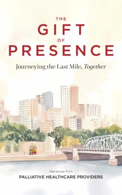 The Gift Of Presence