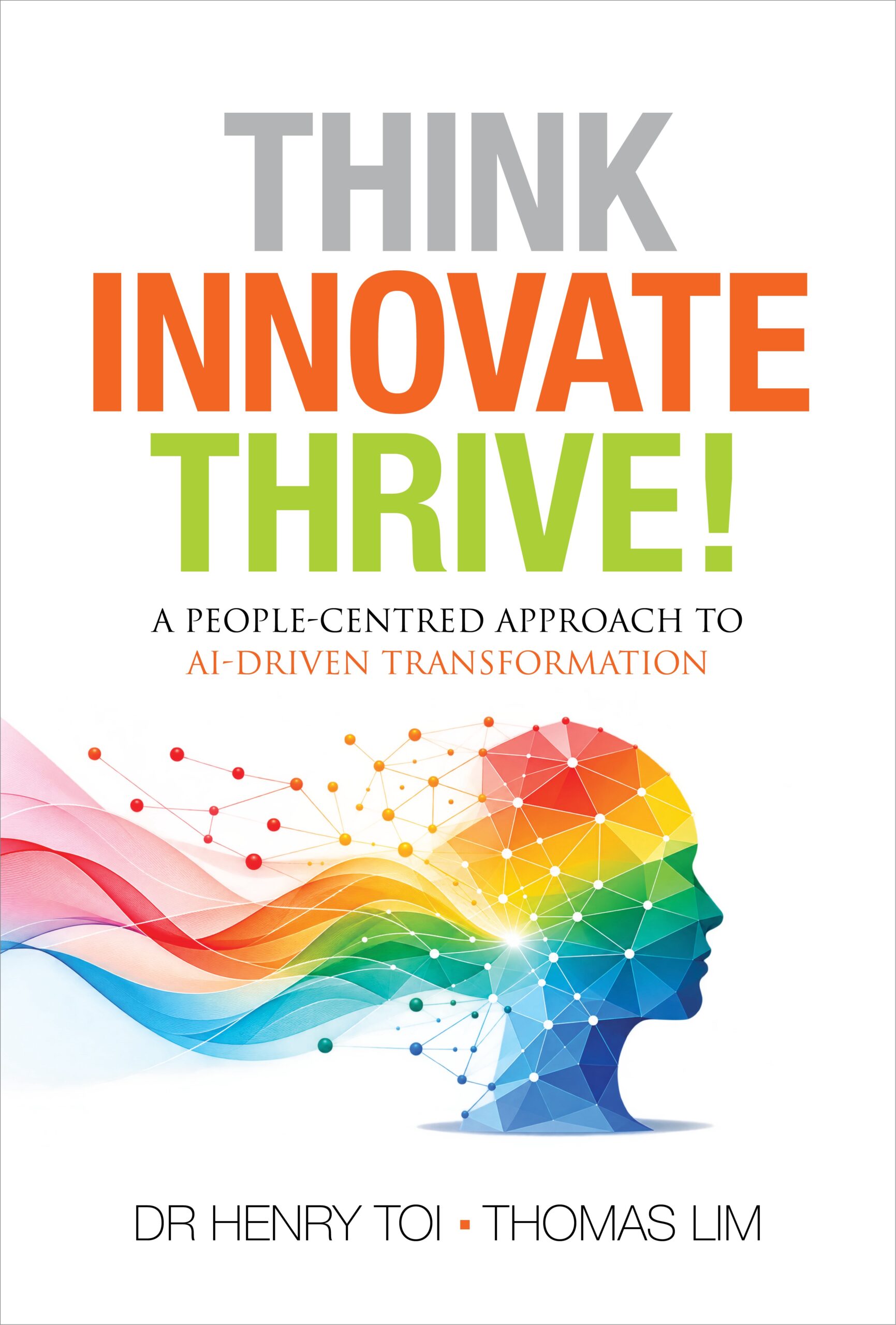 Think Innovate Thrive Book Cover